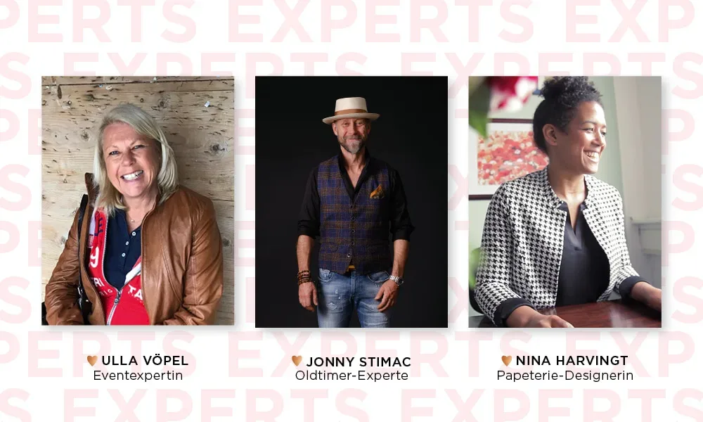 Porträts von Ulla Vöpel, Eventexpertin, Jonny Stimac, Oldtimer-Experte, und Nina Harvingt, Papeterie-Designerin, unter der Überschrift 'Experten'.