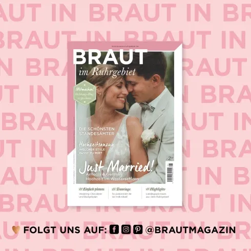 Cover des Magazins BRAUT im Ruhrgebiet mit einem verliebten Brautpaar – Tipps zu Standesämtern, Hochzeitsstilen und Planung in der Region.