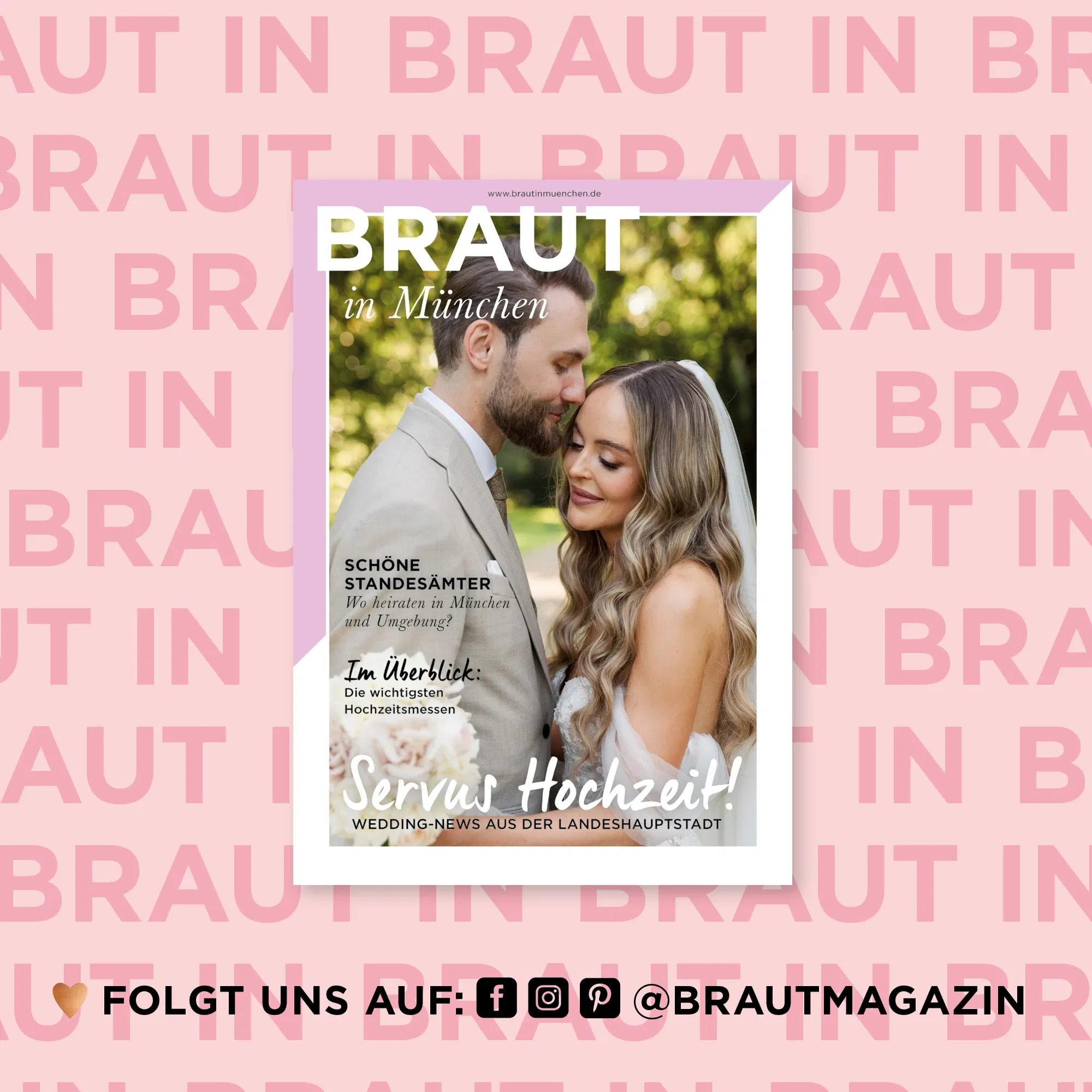 Titelbild des Magazins BRAUT in München mit einem Brautpaar im Grünen – Empfehlungen zu Standesämtern und Hochzeitsmessen in München und Umgebung.