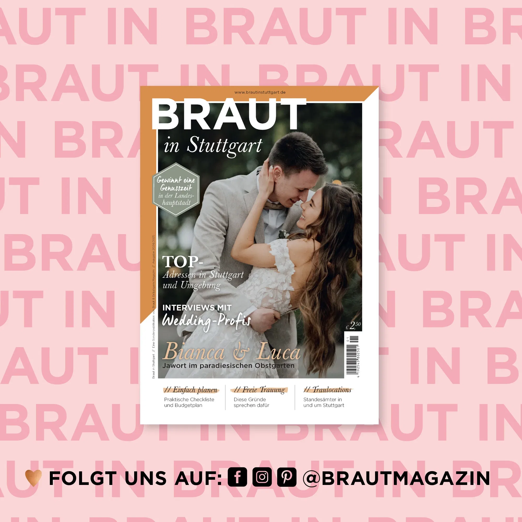Titelcover des Magazins BRAUT in Stuttgart mit einem Brautpaar in inniger Umarmung – Inspirationen, Adressen und Wedding-Profis für Hochzeiten in Stuttgart.
