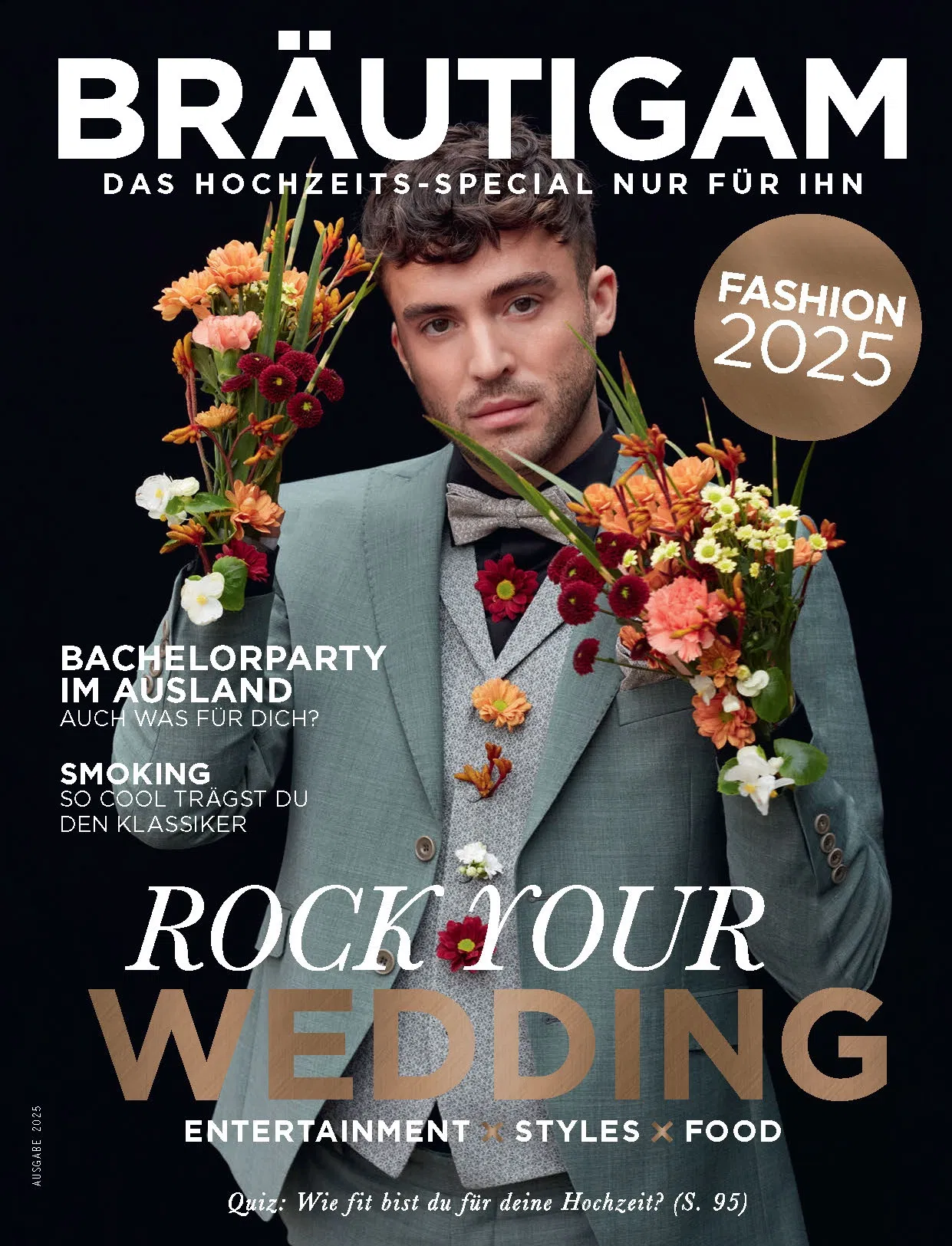 : Cover des Magazins Bräutigam 2025 mit einem Mann im hellgrünen Anzug, der bunte Blumen hält – Thema: Fashion, Entertainment und Styles für den Bräutigam.