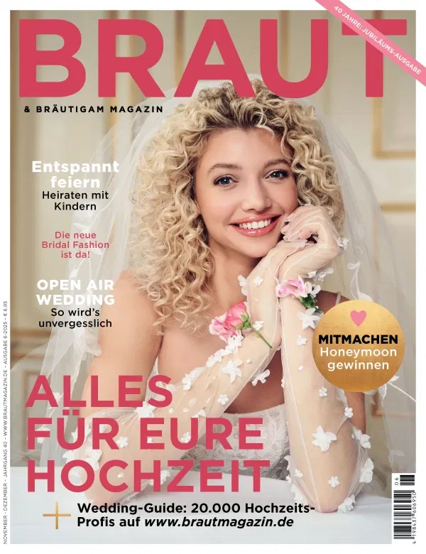 Braut & Bräutigam Magazin Ausgabe 6-2025 – Einzelausgabe mit Hochzeitsinspirationen